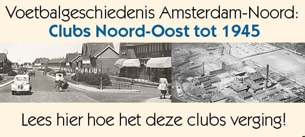 Clubs Noord Oost tot 1945