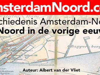 Amsterdam Noord in de vorige eeuw